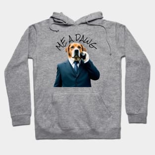 ME A DAWG Art Hoodie